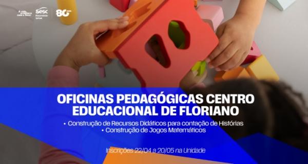 Centro Educacional de Floriano abre inscrições para Oficinas Pedagógicas durante o mês de Maio