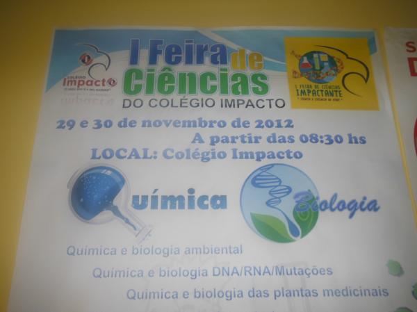 Col&eacute;gio Impacto realiza I Feira de Ci&ecirc;ncias Impactante.(Imagem:FlorianoNews)