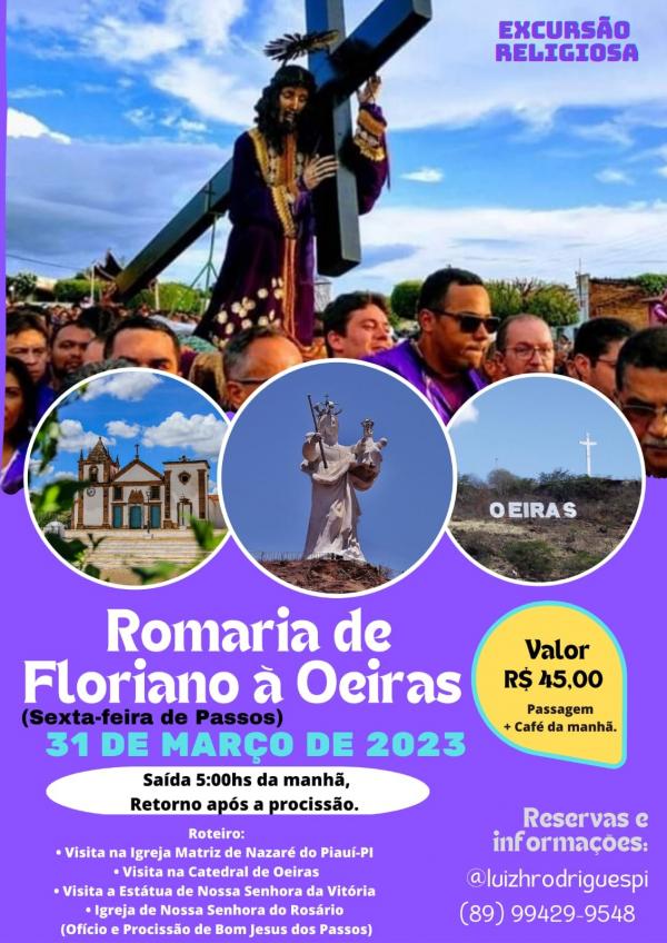 Romaria de Floriano à Oeiras celebra Sexta-feira de Passos em roteiro religioso