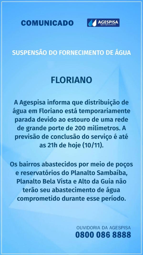 Rompimento na rede de 200mm causa interrupção de água em Floriano, informa Agespisa