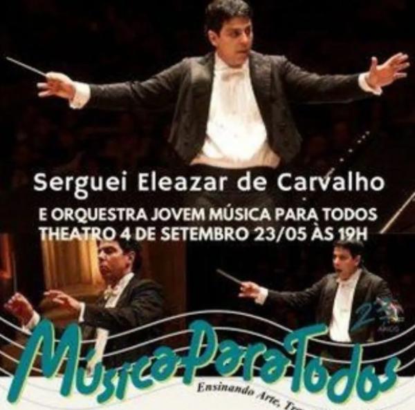 Concerto de Serguei Eleazar de Carvalho.(Imagem:Divulga&ccedil;&atilde;o )