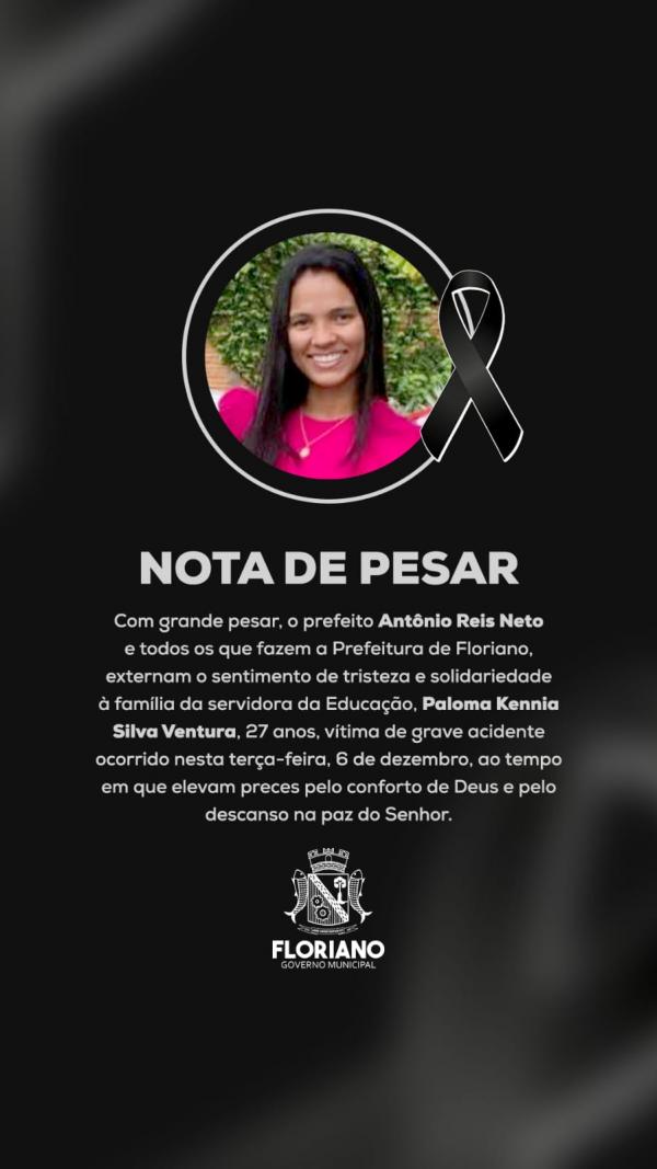 Prefeito de Floriano emite nota de pesar ap&oacute;s morte de servidora municipal em acidente(Imagem:Divulga&ccedil;&atilde;o)