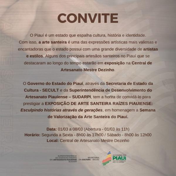 A abertura ser&aacute; nesta sexta-feira(1&ordm;) &agrave;s 11h, e segue at&eacute; o dia 08 de mar&ccedil;o, na Central de Artesanato Mestre Dezinho em Teresina.(Imagem:Divulga&ccedil;&atilde;o)