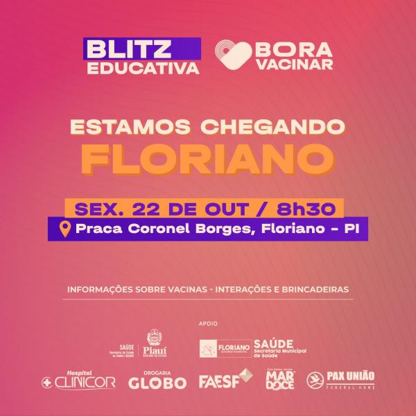 Floriano recebe a Blitz Educativa "Bora Vacinar" nesta sexta (22)