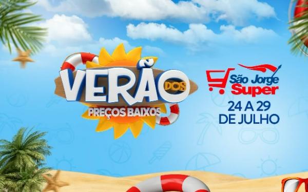 Verão dos Preços Baixos: São Jorge Super oferece ofertas imperdíveis de 24 a 29 de Julho