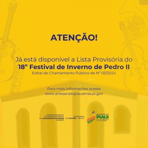 Sudarpi divulga lista provisória de artesãos selecionados para o 18º Festival de Inverno de Pedro II