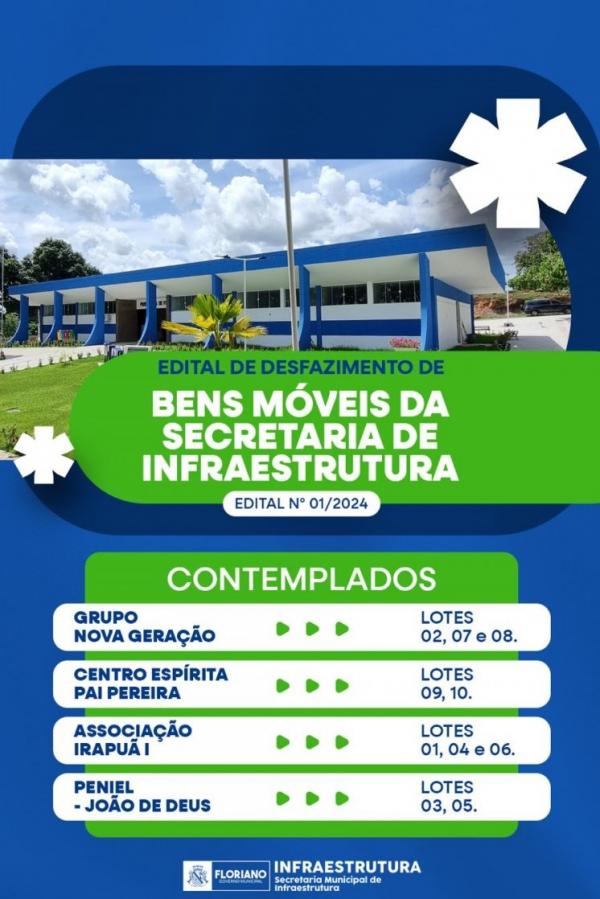 Divulgado o resultado dos bens m&oacute;veis da Secretaria de Infraestrutura de Floriano.(Imagem:Secom)
