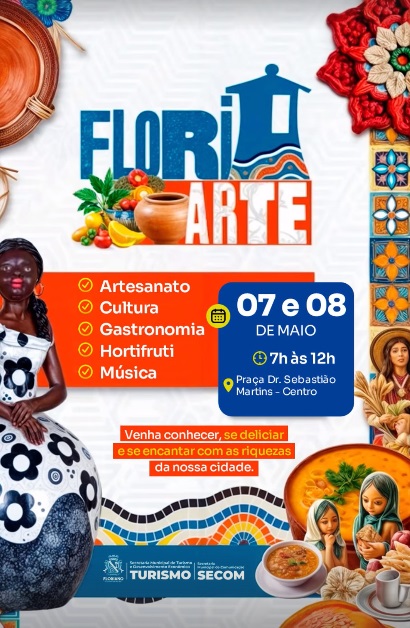 FLORIARTE movimenta Floriano com cultura, gastronomia e artesanato nos dias 7 e 8 de maio