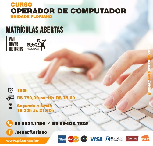 Senac de Floriano está com inscrições abertas para curso de "Operador de computador"