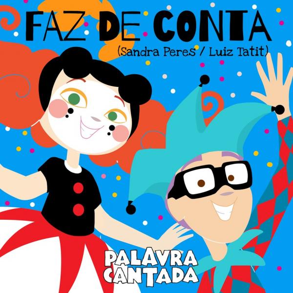 Dupla infantil Palavra Cantada homenageia Doutores da Alegria no single