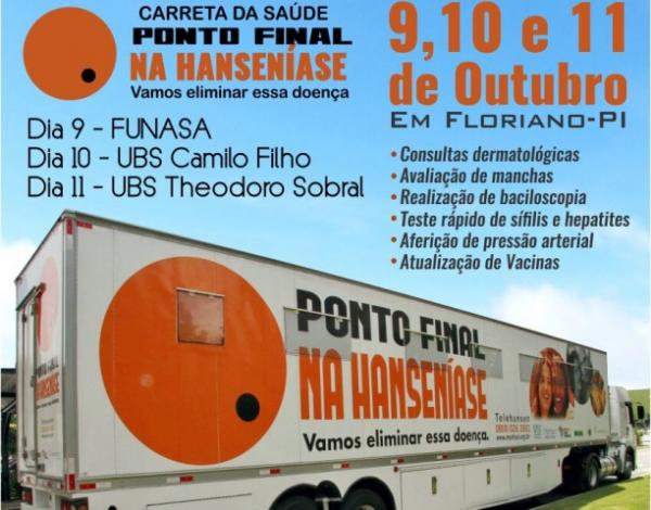 Carreta de combate e prevenção da Hanseníase chega a Floriano nesta segunda