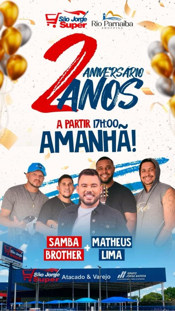  S&atilde;o Jorge Super celebra 2 anos em Floriano com ofertas imperd&iacute;veis e eventos especiais.(Imagem:Divulga&ccedil;&atilde;o)