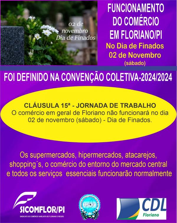 Dia de Finados: Veja o que abre e fecha no comércio de Floriano