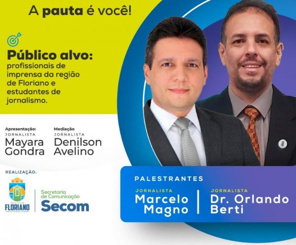Workshop Imprensa e o Bom Jornalismo promove debate sobre a comunicação em Floriano