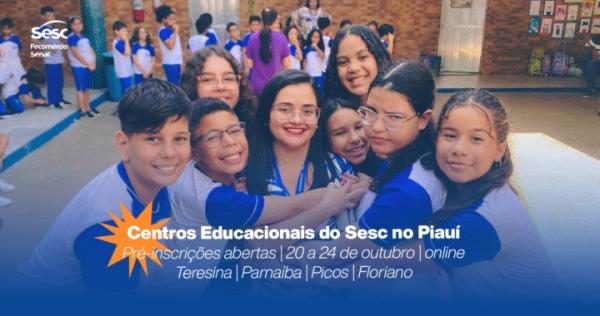 Sesc no Piauí abre pré-inscrição online para o ano letivo de 2026: confira o calendário completo