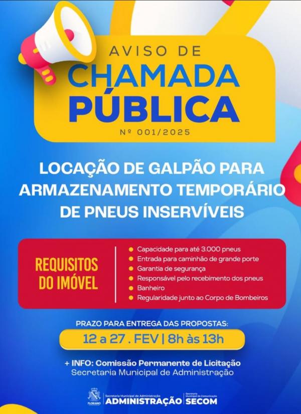 Floriano abre Chamada Pública para locação de galpão destinado ao armazenamento de pneus inservíveis