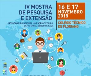 Colégio Técnico de Floriano realiza IV Mostra de Pesquisa e Extensão