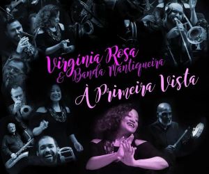 Virgínia Rosa canta Chico César com classe em single com Banda Mantiqueira
