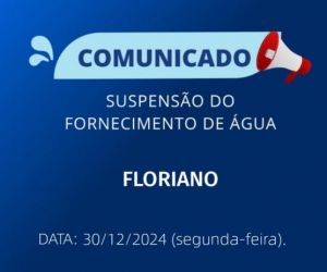 Agespisa suspende fornecimento de água em Floriano para manutenção emergencial