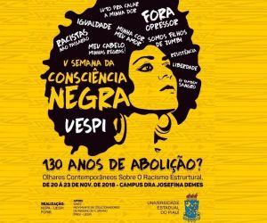 V Semana da Consciência Negra debate os 130 anos da abolição da escravatura