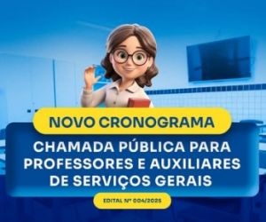 Divulgado novo cronograma para seleção de Professores e Auxiliares de Serviços Gerais em Floriano
