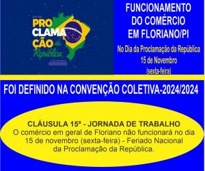 SICOMFLOR divulga o funcionamento do comércio em Floriano nos feriados de novembro