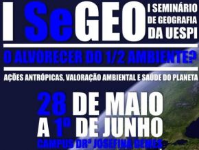 UESPI em Floriano discute "Meio ambiente" no I Seminário de Geografia