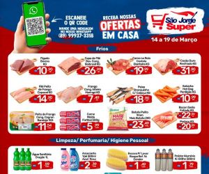 Semana do Consumidor é no São Jorge Super: de 14 a 19 de março ofertas e promoções para aproveitar