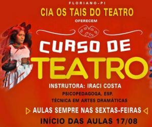 Cia Os Tais do Teatro realiza curso de artes cênicas em Floriano