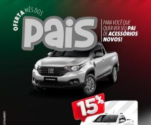 Fiat Santa Clara em Floriano celebra o mês dos pais com ofertas especiais em acessórios automotivos