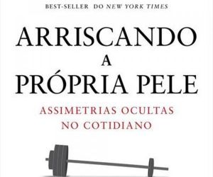 A importância de correr riscos