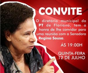 Senadora Regina Sousa estará em Floriano nesta quinta
