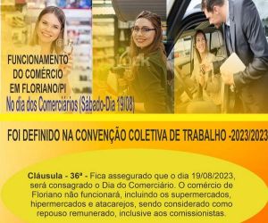 Sindicato do Comércio Varejista anuncia fechamento do comércio em Floriano no Dia dos Comerciários