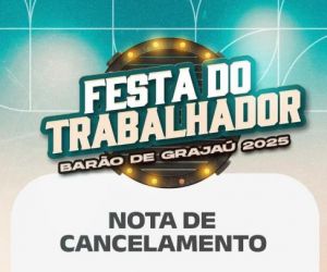 Prefeitura de Barão de Grajaú cancela Festa do Trabalhador em luto pela morte do Dr. Lasaro Laignier