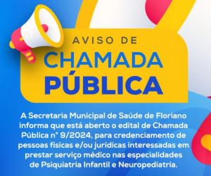 Secretaria de Saúde de Floriano abre Chamada Pública para serviços médicos especializados