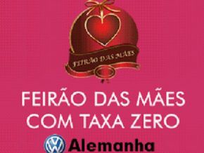 Feirão das Mães facilita a entrada em até 10 vezes no cartão