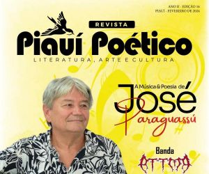Piauí Poético: Notas de cultura, versos e novidades musicais em Floriano na edição de fevereiro
