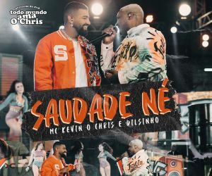 Kevin O Chris canta com Dilsinho no segundo single de gravação de show