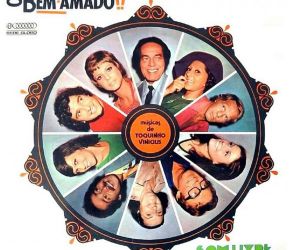 O bem-amado, novela de 1973 que chega ao Globoplay em 15 de fevereiro, tem trilha sonora antológica