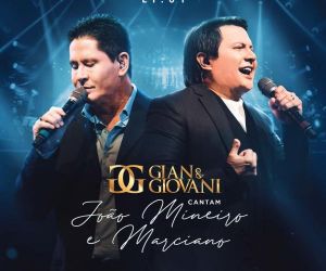 Gian & Giovani cantam João Mineiro & Marciano em EP que anuncia álbum ao vivo
