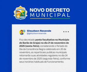 Prefeitura de Barão de Grajaú decreta ponto facultativo no dia 21 de novembro