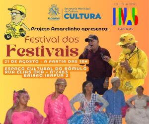 Festival dos Festivais do Projeto Amarelinho anima Floriano com muita cultura e tradição
