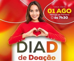Dia D de Doação: Secretaria de Saúde de Floriano convoca população para doar sangue nesta terça (1º)