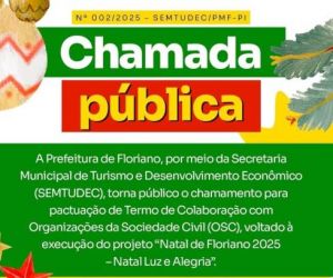 Prefeitura de Floriano abre inscrições para o projeto "Natal de Floriano 2025 - Natal Luz e Alegria"