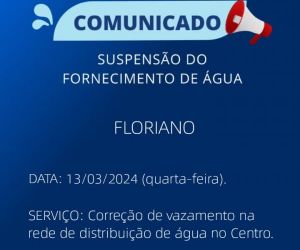 Agespisa informa suspensão temporária do fornecimento de água em Floriano para correção de vazamento