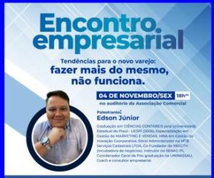Encontro Empresarial irá discutir as vendas de final de ano em Floriano
