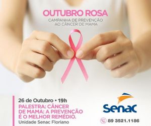 Senac de Floriano promove palestra sobre prevenção ao Câncer de Mama