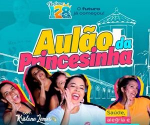 Aulão da Princesinha promete agitar Floriano com saúde, música e muita energia positiva
