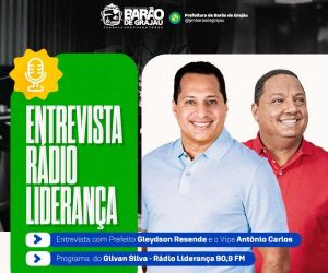 Prefeito e vice de Barão de Grajaú concedem entrevista à Rádio Liderança nesta terça-feira (23)