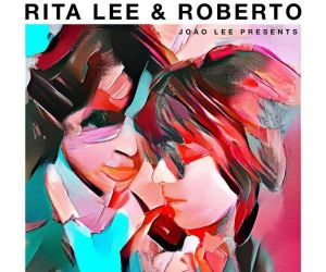 Rita Lee e Roberto de Carvalho voltam para pista com Banho de espuma